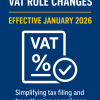 UAE Introduces Updated VAT Rules to Boost Compliance and Cut Paperwork